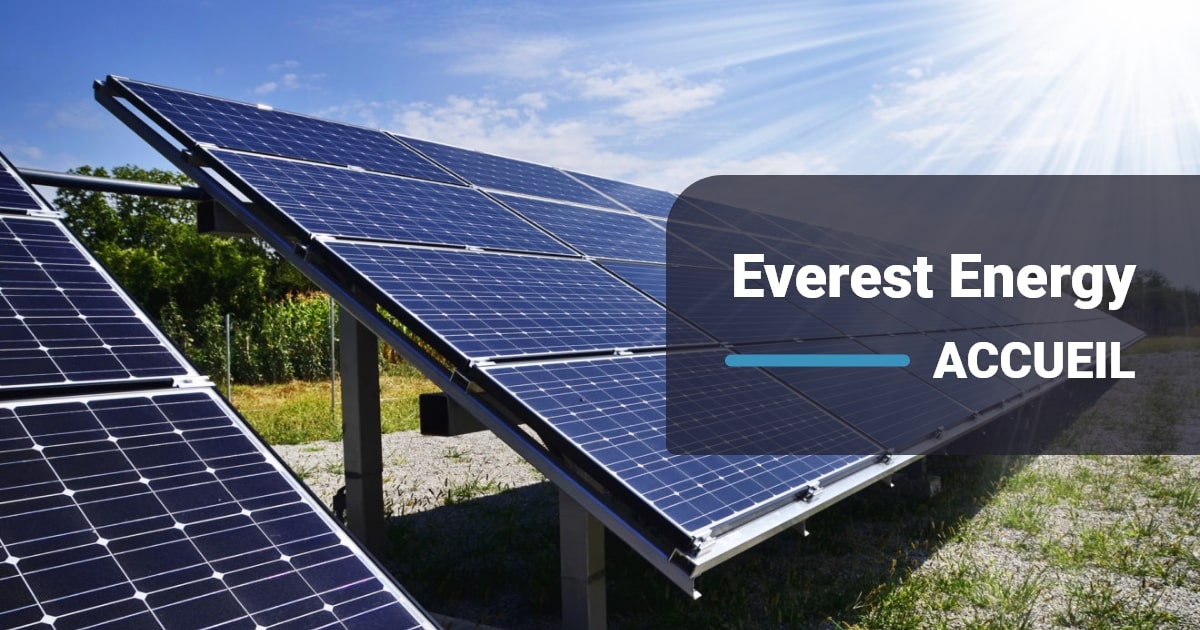 EVEREST ENERGY Installateur de panneaux photovoltaïques en Gironde